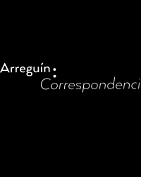 Lauro Flores (Ed.). A Arreguín: Correspondencias. Seattle: Marquand Books, 2015